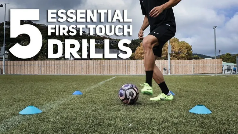 First touch drills to improve your game